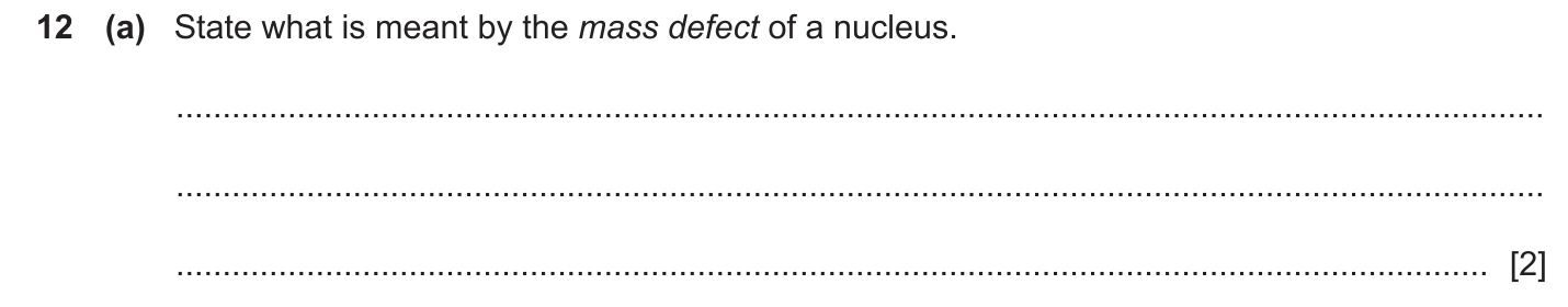 9702/42/M/J/20 question 12